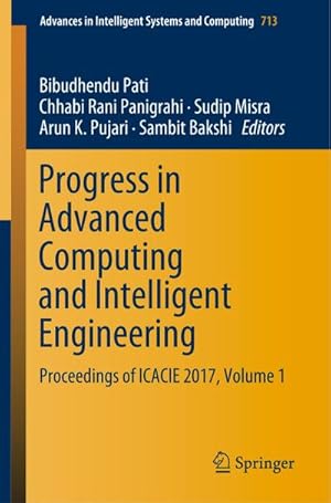 Seller image for Progress in Advanced Computing and Intelligent Engineering for sale by BuchWeltWeit Ludwig Meier e.K.