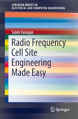 Immagine del venditore per Radio Frequency Cell Site Engineering Made Easy venduto da BuchWeltWeit Ludwig Meier e.K.