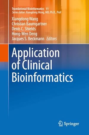 Seller image for Application of Clinical Bioinformatics for sale by BuchWeltWeit Ludwig Meier e.K.