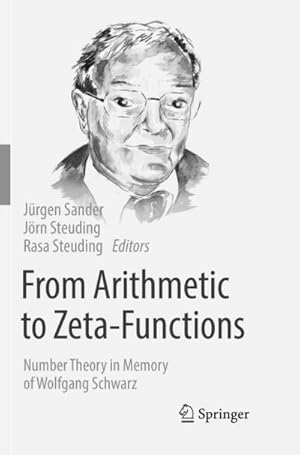 Seller image for From Arithmetic to Zeta-Functions for sale by BuchWeltWeit Ludwig Meier e.K.