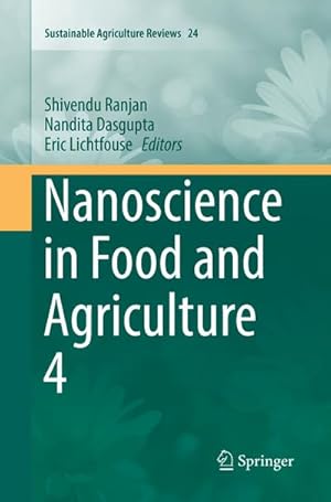 Seller image for Nanoscience in Food and Agriculture 4 for sale by BuchWeltWeit Ludwig Meier e.K.