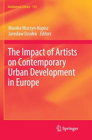 Seller image for The Impact of Artists on Contemporary Urban Development in Europe for sale by BuchWeltWeit Ludwig Meier e.K.