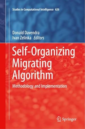 Immagine del venditore per Self-Organizing Migrating Algorithm venduto da BuchWeltWeit Ludwig Meier e.K.