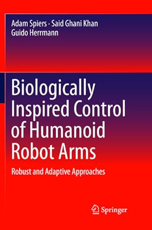 Seller image for Biologically Inspired Control of Humanoid Robot Arms for sale by BuchWeltWeit Ludwig Meier e.K.