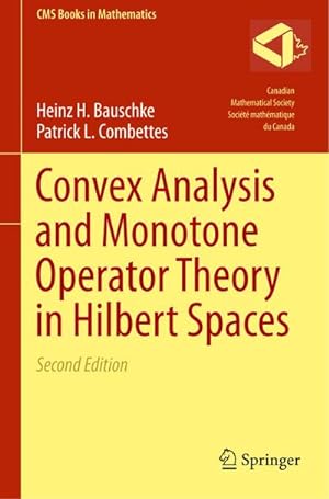 Imagen del vendedor de Convex Analysis and Monotone Operator Theory in Hilbert Spaces a la venta por BuchWeltWeit Ludwig Meier e.K.