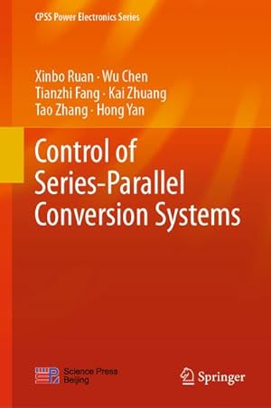 Immagine del venditore per Control of Series-Parallel Conversion Systems venduto da BuchWeltWeit Ludwig Meier e.K.