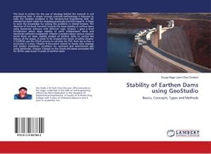 Seller image for Stability of Earthen Dams using GeoStudio for sale by BuchWeltWeit Ludwig Meier e.K.