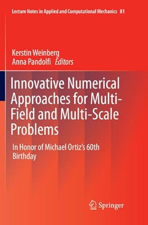Imagen del vendedor de Innovative Numerical Approaches for Multi-Field and Multi-Scale Problems a la venta por BuchWeltWeit Ludwig Meier e.K.