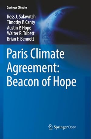 Imagen del vendedor de Paris Climate Agreement: Beacon of Hope a la venta por BuchWeltWeit Ludwig Meier e.K.