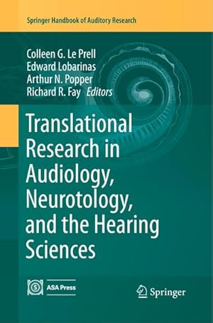 Bild des Verkufers fr Translational Research in Audiology, Neurotology, and the Hearing Sciences zum Verkauf von BuchWeltWeit Ludwig Meier e.K.