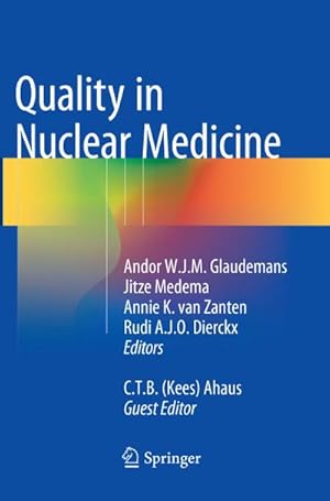 Image du vendeur pour Quality in Nuclear Medicine mis en vente par BuchWeltWeit Ludwig Meier e.K.