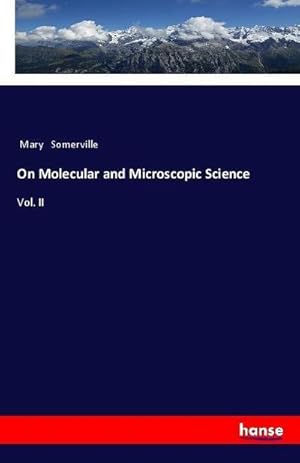 Seller image for On Molecular and Microscopic Science for sale by BuchWeltWeit Ludwig Meier e.K.