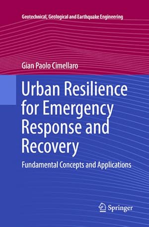 Immagine del venditore per Urban Resilience for Emergency Response and Recovery venduto da BuchWeltWeit Ludwig Meier e.K.