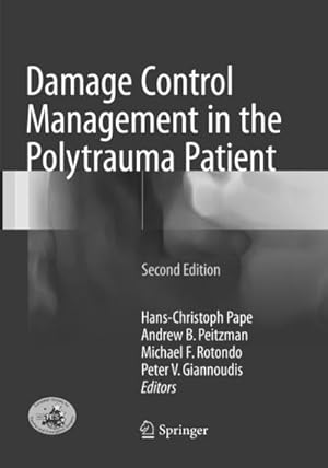 Image du vendeur pour Damage Control Management in the Polytrauma Patient mis en vente par BuchWeltWeit Ludwig Meier e.K.