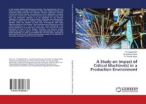 Imagen del vendedor de A Study on Impact of Critical Machine(s) in a Production Environment a la venta por BuchWeltWeit Ludwig Meier e.K.