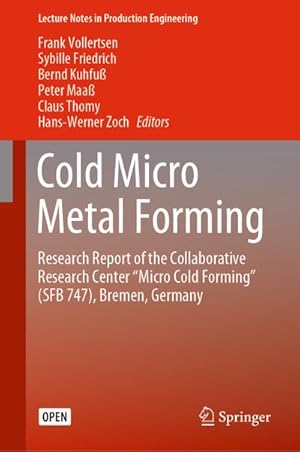 Image du vendeur pour Cold Micro Metal Forming mis en vente par BuchWeltWeit Ludwig Meier e.K.