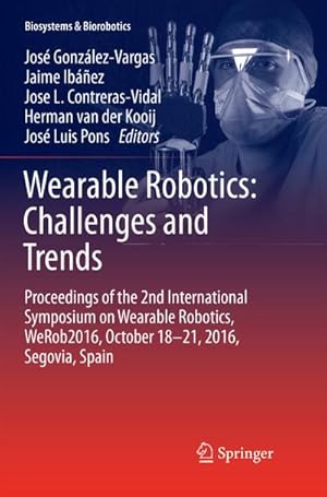 Imagen del vendedor de Wearable Robotics: Challenges and Trends a la venta por BuchWeltWeit Ludwig Meier e.K.