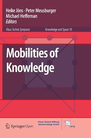 Imagen del vendedor de Mobilities of Knowledge a la venta por BuchWeltWeit Ludwig Meier e.K.