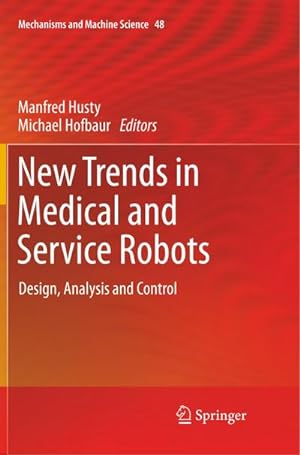 Immagine del venditore per New Trends in Medical and Service Robots venduto da BuchWeltWeit Ludwig Meier e.K.