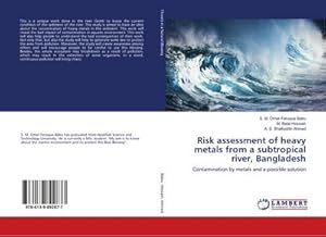 Seller image for Risk assessment of heavy metals from a subtropical river, Bangladesh for sale by BuchWeltWeit Ludwig Meier e.K.