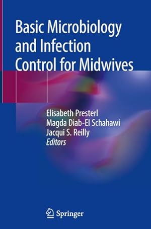 Imagen del vendedor de Basic Microbiology and Infection Control for Midwives a la venta por BuchWeltWeit Ludwig Meier e.K.