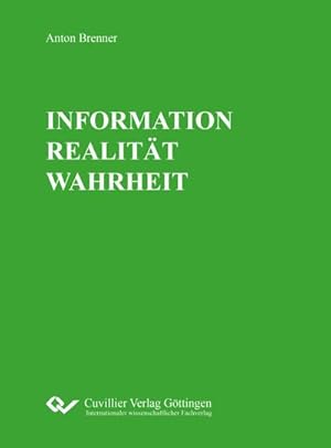 Image du vendeur pour INFORMATION REALITT WAHRHEIT mis en vente par BuchWeltWeit Ludwig Meier e.K.