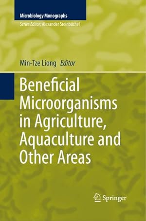 Immagine del venditore per Beneficial Microorganisms in Agriculture, Aquaculture and Other Areas venduto da BuchWeltWeit Ludwig Meier e.K.