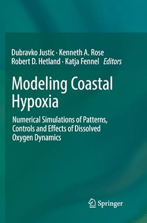 Imagen del vendedor de Modeling Coastal Hypoxia a la venta por BuchWeltWeit Ludwig Meier e.K.