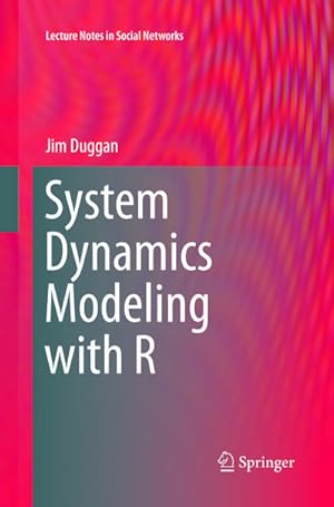 Seller image for System Dynamics Modeling with R for sale by BuchWeltWeit Ludwig Meier e.K.