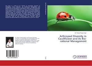 Seller image for Arthropod Diversity in Cauliflower and its Bio-rational Management for sale by BuchWeltWeit Ludwig Meier e.K.