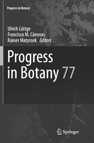 Immagine del venditore per Progress in Botany 77 venduto da BuchWeltWeit Ludwig Meier e.K.