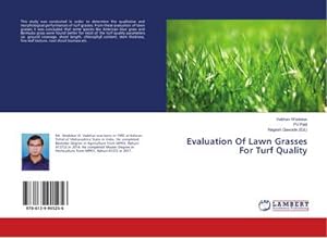 Seller image for Evaluation Of Lawn Grasses For Turf Quality for sale by BuchWeltWeit Ludwig Meier e.K.
