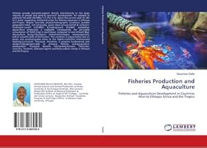 Image du vendeur pour Fisheries Production and Aquaculture mis en vente par BuchWeltWeit Ludwig Meier e.K.