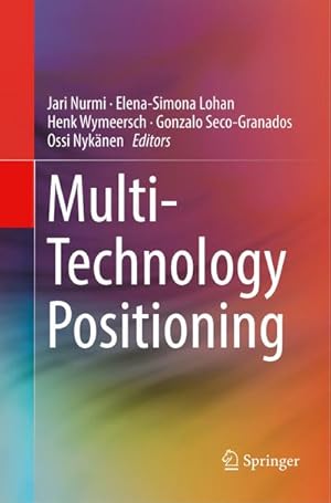 Bild des Verk�ufers f�r Multi-Technology Positioning zum Verkauf von BuchWeltWeit Ludwig Meier e.K.