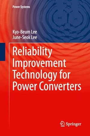 Imagen del vendedor de Reliability Improvement Technology for Power Converters a la venta por BuchWeltWeit Ludwig Meier e.K.