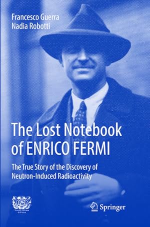 Imagen del vendedor de The Lost Notebook of ENRICO FERMI a la venta por BuchWeltWeit Ludwig Meier e.K.