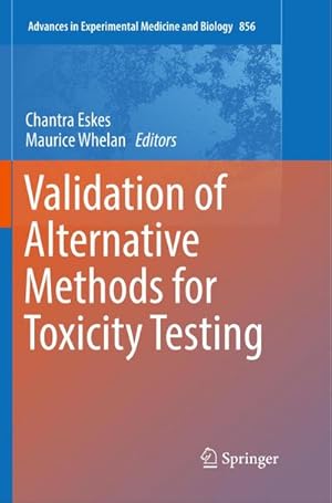 Seller image for Validation of Alternative Methods for Toxicity Testing for sale by BuchWeltWeit Ludwig Meier e.K.