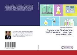 Image du vendeur pour Comparative Study of the Performance of Laser Dyes in Different Host mis en vente par BuchWeltWeit Ludwig Meier e.K.