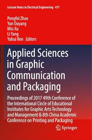 Seller image for Applied Sciences in Graphic Communication and Packaging for sale by BuchWeltWeit Ludwig Meier e.K.