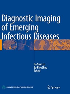 Immagine del venditore per Diagnostic Imaging of Emerging Infectious Diseases venduto da BuchWeltWeit Ludwig Meier e.K.