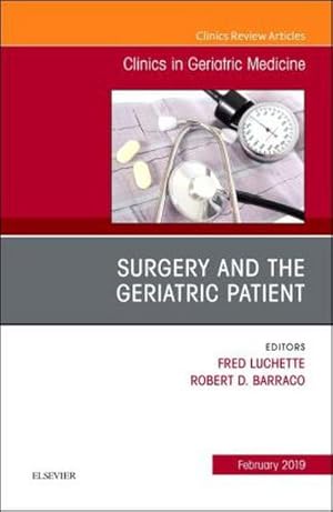 Seller image for Surgery and the Geriatric Patient, an Issue of Clinics in Geriatric Medicine for sale by BuchWeltWeit Ludwig Meier e.K.