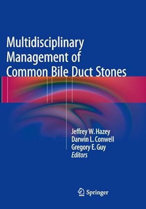 Seller image for Multidisciplinary Management of Common Bile Duct Stones for sale by BuchWeltWeit Ludwig Meier e.K.