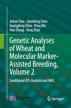 Seller image for Genetic Analyses of Wheat and Molecular Marker-Assisted Breeding, Volume 2 for sale by BuchWeltWeit Ludwig Meier e.K.