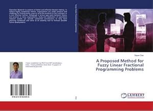 Seller image for A Proposed Method for Fuzzy Linear Fractional Programming Problems for sale by BuchWeltWeit Ludwig Meier e.K.