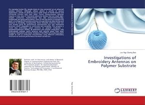 Seller image for Investigations of Embroidery Antennas on Polymer Substrate for sale by BuchWeltWeit Ludwig Meier e.K.