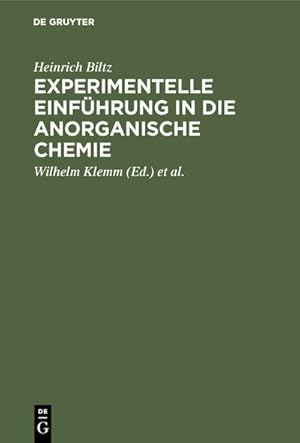 Imagen del vendedor de Experimentelle Einfhrung in die anorganische Chemie a la venta por BuchWeltWeit Ludwig Meier e.K.