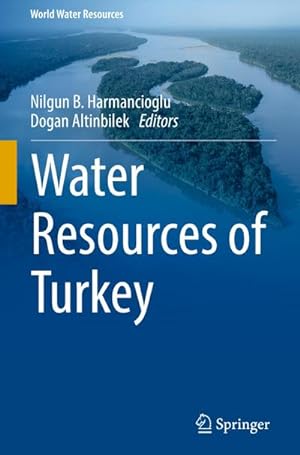 Immagine del venditore per Water Resources of Turkey venduto da BuchWeltWeit Ludwig Meier e.K.
