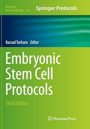 Imagen del vendedor de Embryonic Stem Cell Protocols a la venta por BuchWeltWeit Ludwig Meier e.K.