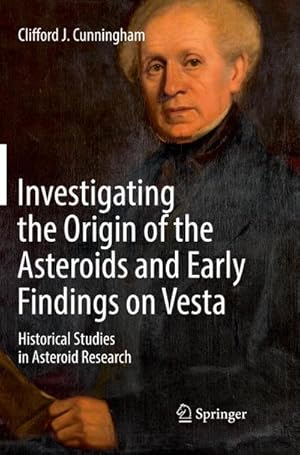 Bild des Verkufers fr Investigating the Origin of the Asteroids and Early Findings on Vesta zum Verkauf von BuchWeltWeit Ludwig Meier e.K.