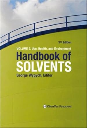 Seller image for Handbook of Solvents, Volume 2 for sale by BuchWeltWeit Ludwig Meier e.K.